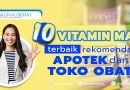 10 vitamin mata terbaik rekomendasi apotek dan toko obat